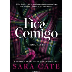 Euforia Romance > Fica Comigo de Sara Cate