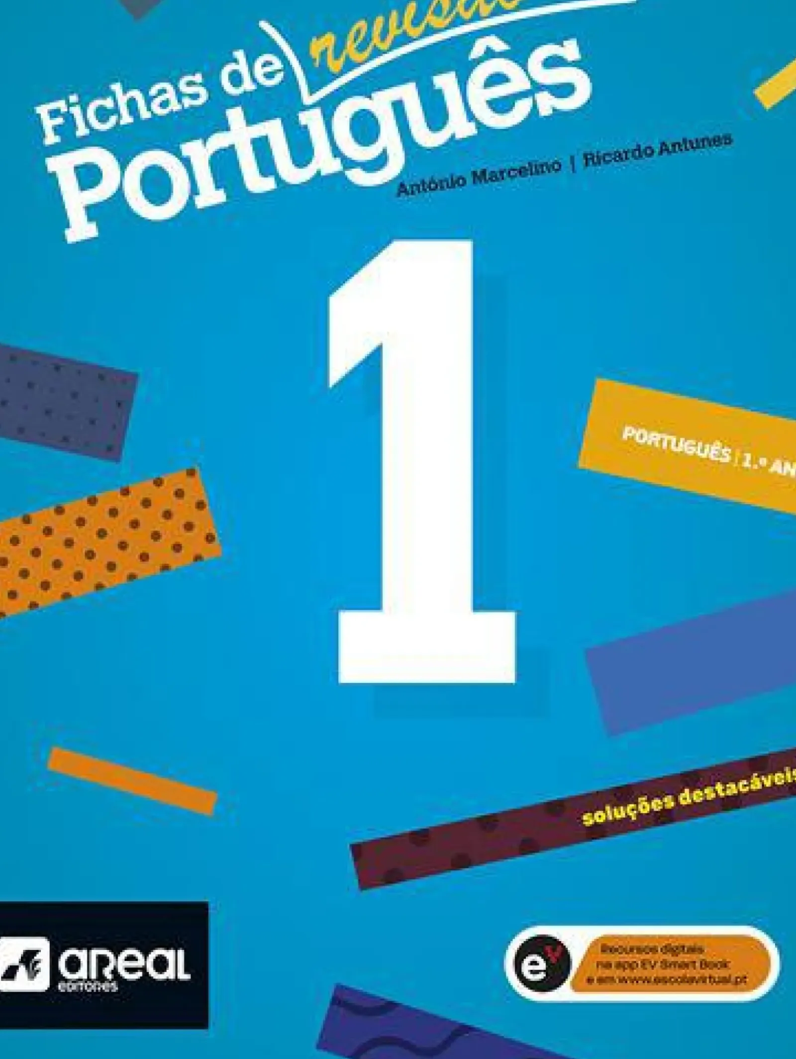 Areal 1º Ciclo > Fichas de Português 1 - 1.º Ano de António Marcelino e Ricardo Antunes