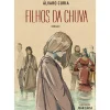 Manuscrito Romance > Filhos da Chuva de Álvaro Curia