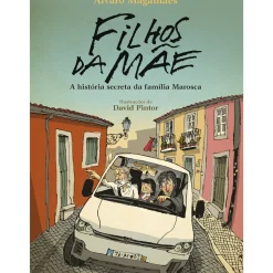 Porto Editora Literatura Juvenil > Filhos da Mãe de Álvaro Magalhães