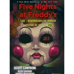Presença Coleções Juvenis > Five Nights At Freddy'S: 1.35 A.M. - Madrugada de Terror - Arrepios de Fazbear Livro 3 de Scott Cawthon, Elley Cooper, Andrea Waggener