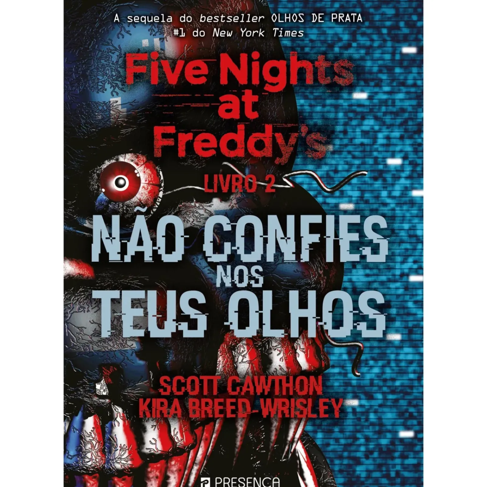 Clearance Presença Five Nights At Freddy's 2 - Não Confies nos Teus Olhos de Scott Cawthon E Kira Breed-Wrisley