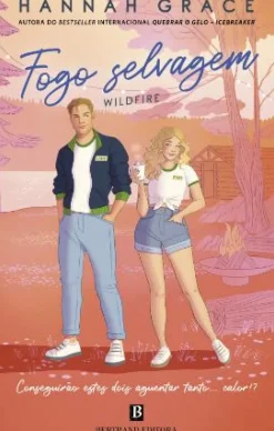 Bertrand Editora Romance|Young Adult > Fogo Selvagem de Hannah Grace