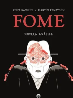 New Cavalo De Ferro Fome de Knut Hamsun - Novela Gráfica