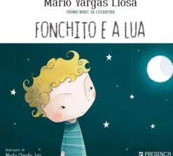Presença Fonchito e a Lua de Mario Vargas Llosa