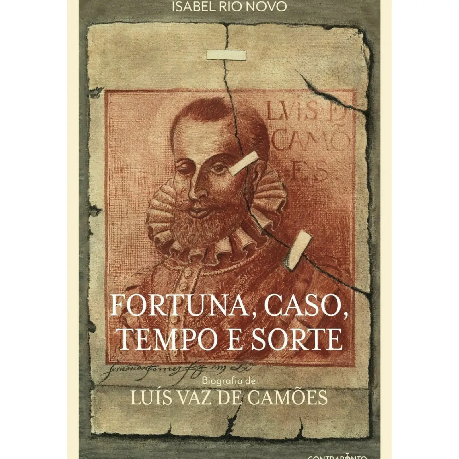 Ed.Contraponto Fortuna, Caso, Tempo e Sorte de Isabel Rio Novo