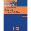 Presença Dicionários E Gramáticas > Francês em 30 Dias