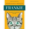 Online Presença Frankie - um Gato e o Sentido da Vida de Jochen Gutsch, Maxim Leo