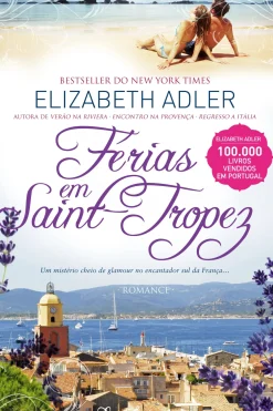 Quinta Essencia Romance > Férias em Saint-Tropez de Elizabeth Adler