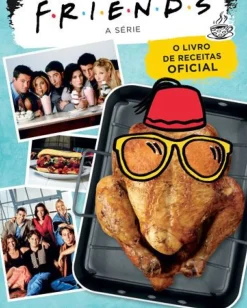 Marcador Culinária > Friends - o Livro de Receitas Oficial