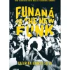 Online Arena Funaná Is The New Funk de Catarina Barros Silva - Dino D´Santiago Entre Raízes e Liberdades Sonoras