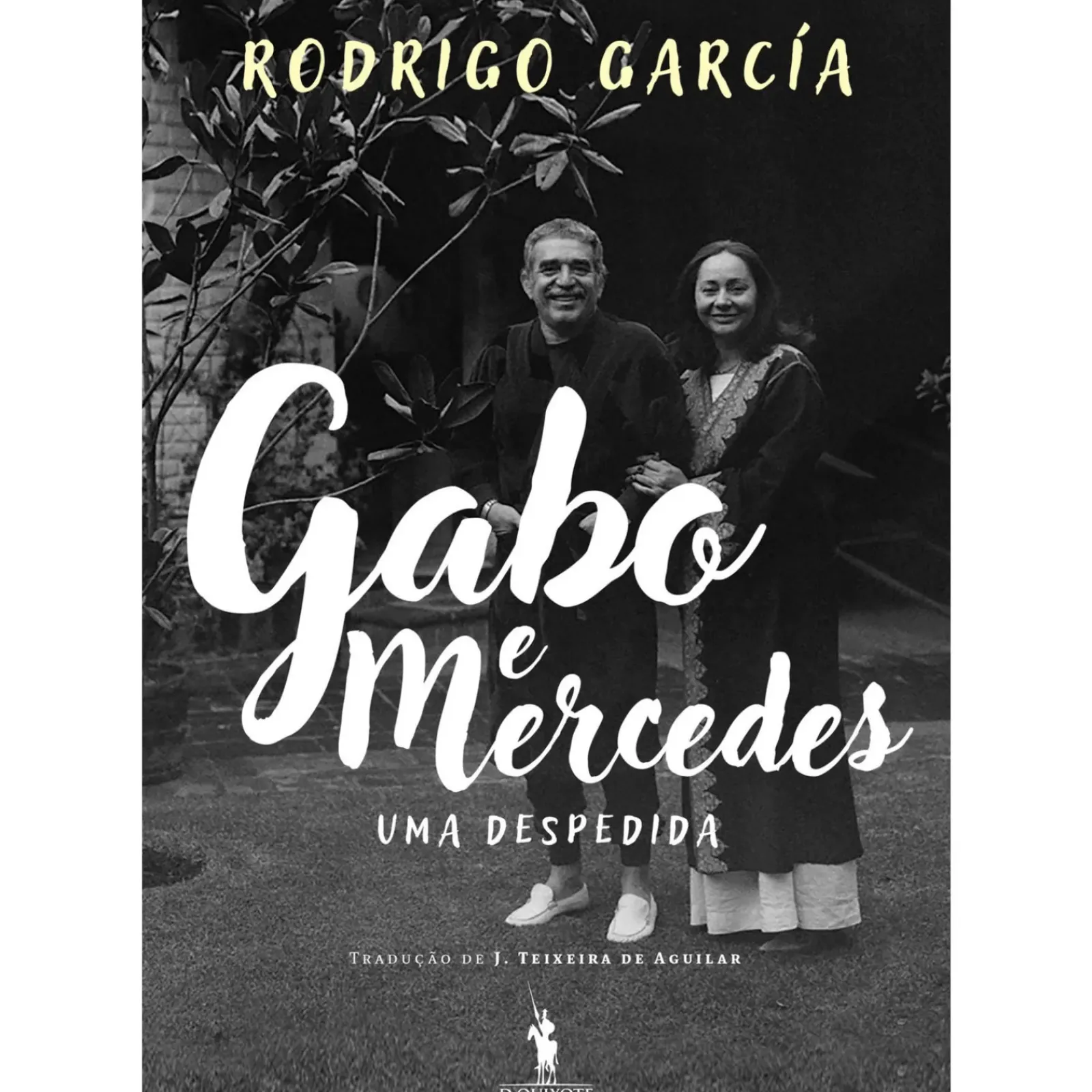 Hot Dom Quixote Gabo e Mercedes de Rodrigo García