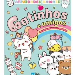 Porto Editora Atividades > Gatinhos e Amigos - Atividades Kawaii com Autocolantes