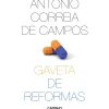 Caminho História E Política > Gaveta de Reformas de António Correia de Campos