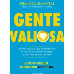 Nascente Desenvolvimento Pessoal > Gente Valiosa de Bernardo Stamateas