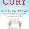 Pergaminho Desenvolvimento Pessoal > Gestão da Emoção de Augusto Cury