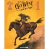 Hot Gradiva Go West Young Man de Tiburce Oger
