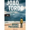 New Companhia Das Letras Águas Passadas de João Tordo