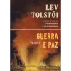 Presença Romance > Guerra e Paz – Volume II de Lev Tolstói