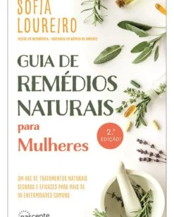 Sale Nascente Guia de Remédios Naturais para Mulheres de Sofia Loureiro