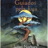 Iguana Banda Desenhada E Novelas Gráficas > Guiados Pela Lua de James Norbury