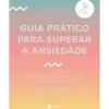 Clearance Albatroz Guia Prático para Superar A Ansiedade de Dra. Pooky Knightsmith