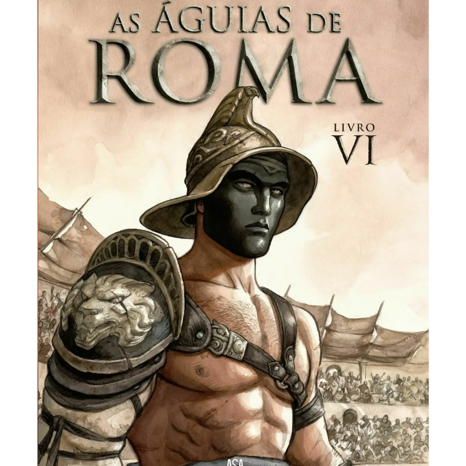 Asa Banda Desenhada E Novelas Gráficas > Águias de Roma 6 de Enrico Marini