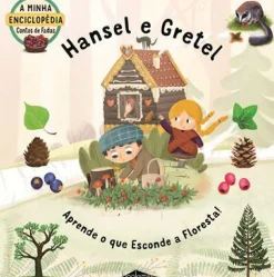 Booksmile Conhecimento > Hansel e Gretel de Sabina Konecna - Aprende o que Esconde a Floresta!