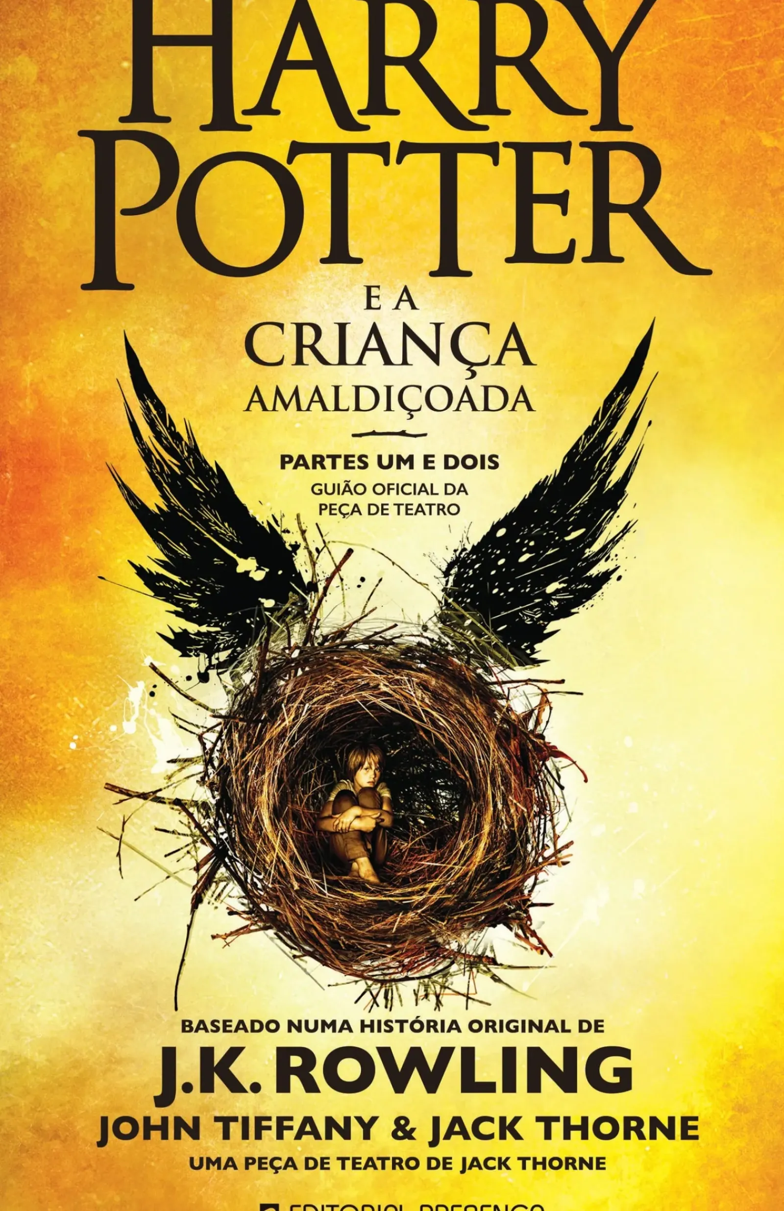 New Editorial Presença Harry Potter e a Criança Amaldiçoada de J. K. Rowling, John Tiffany e Jack Thorne Partes um e Dois - Guião Oficial da Peça de Teatro