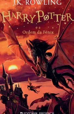 Editorial Presença Coleções Juvenis > Harry Potter e a Ordem da Fénix de J. K. Rowling