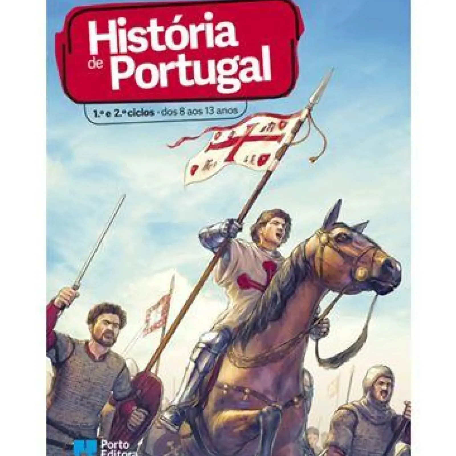Note! Online 1º Ciclo > História de Portugal - 1º e 2º Ciclos