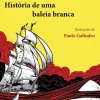 Porto Editora Romance > História de uma Baleia Branca de Luis Sepúlveda