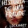 New Asa História de uma Fraude de E. Lockart