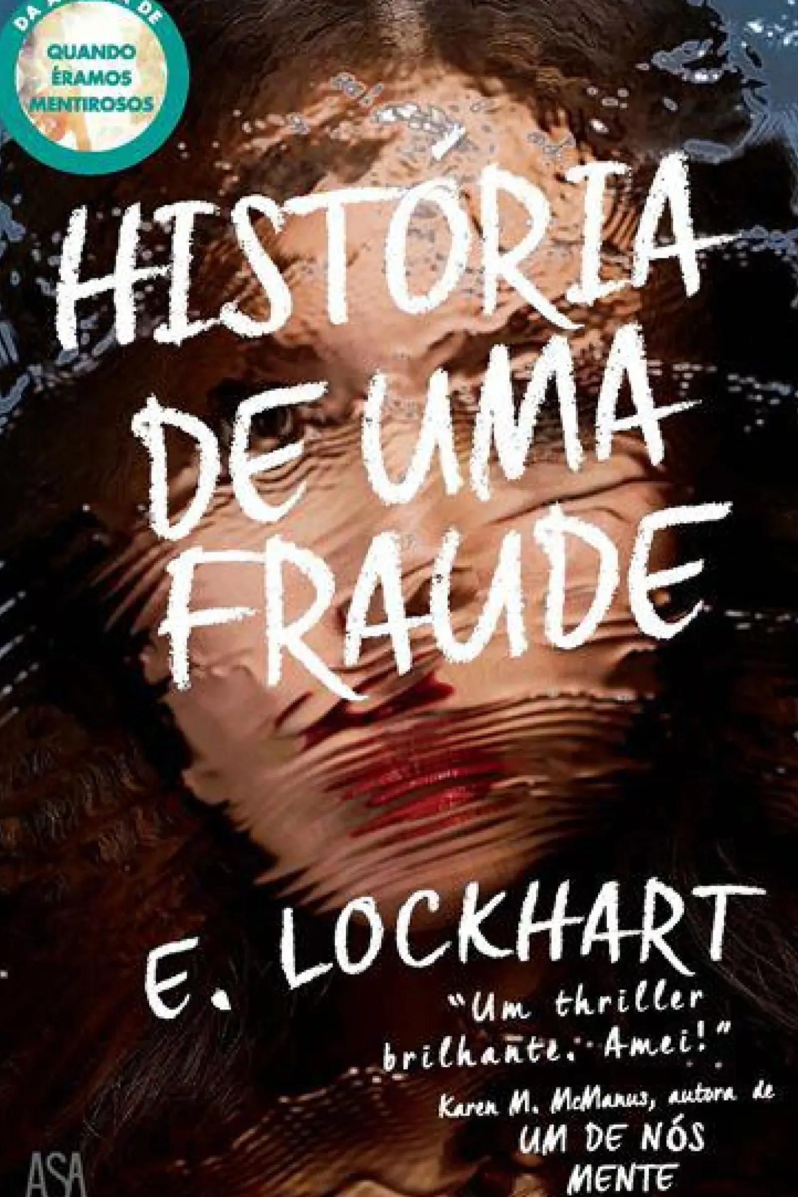 New Asa História de uma Fraude de E. Lockart
