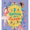 Porto Editora Literatura Infantil > 7 Histórias de Dança