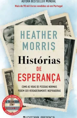 Presença Romance > Histórias de Esperança de Heather Morris