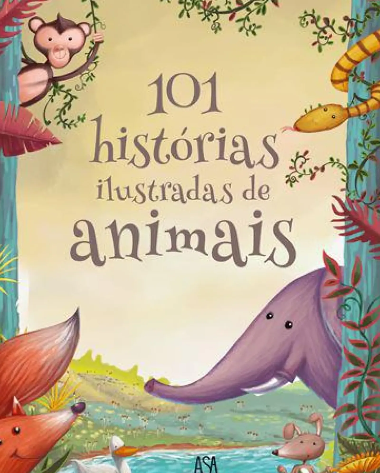 Asa Literatura Infantil > 101 Histórias Ilustradas de Animais de Carole Wilkinson