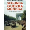 Planeta História E Política > História Total da Segunda Guerra Mundial de Olivier Wieviorka