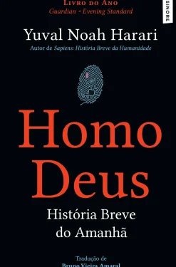 Hot Elsinore Homo Deus - História Breve do Amanhã de Yuval Noah Harari - (13ª Edição)