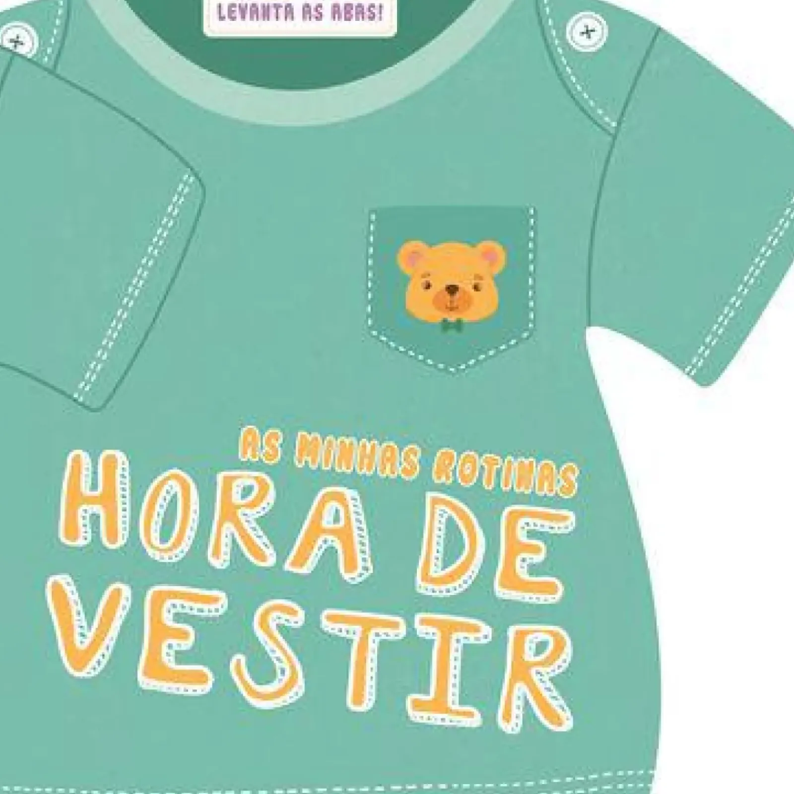 Booksmile Bebé > Hora de Vestir de Vários Autores - As Minhas Rotinas 1