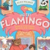Oficina Do Livro Hotel Flamingo de Alex Milway