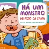 Caminho Literatura Infantil > Há um Monstro Debaixo da Cama | Há um Monstro em Cima da Cama de Luís Leal Miranda