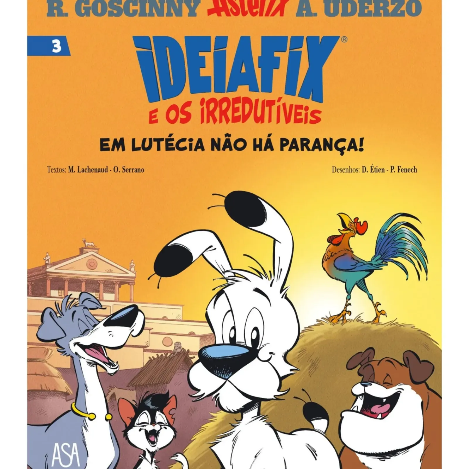 New Note! Online Ideiafix e os Irred Nº3 - em Lutécia Não Há Parança! de M. Lachenaud e O. Serrano / D. Étien e Philippe Fenech