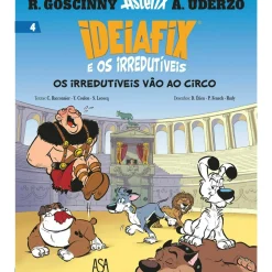 Asa Banda Desenhada E Novelas Gráficas > Ideiafix e os Irredutíveis Nº 4: os Irredutíveis Vão ao Circo de Yves Coulon