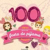 Jacarandá Atividades > 100 Ideias para uma Festa de Pijama Fantástica!
