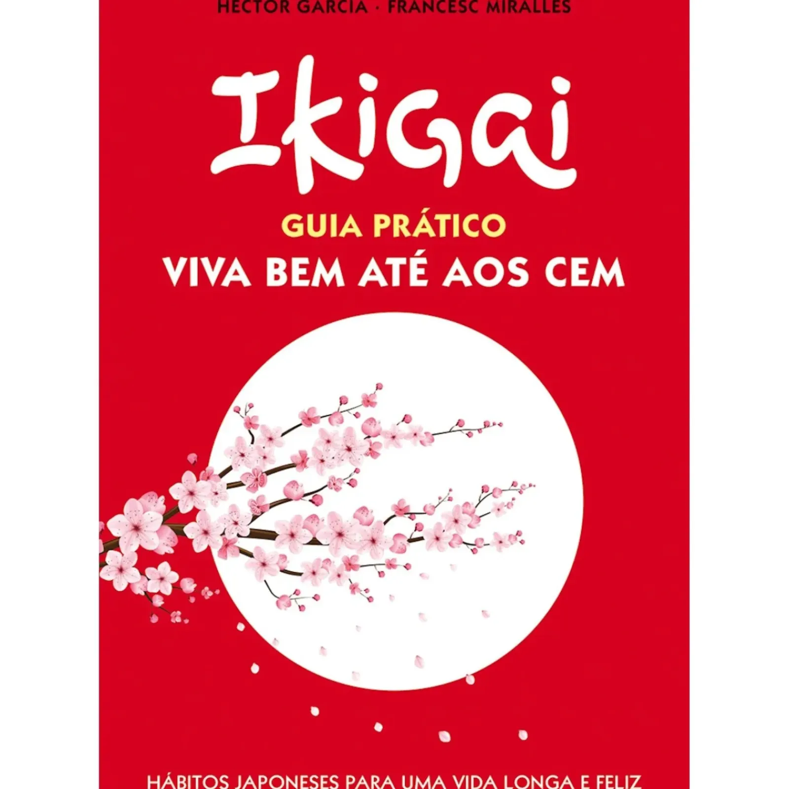 Discount Albatroz Ikigai - Guia Prático de Héctor García e Francesc Miralles