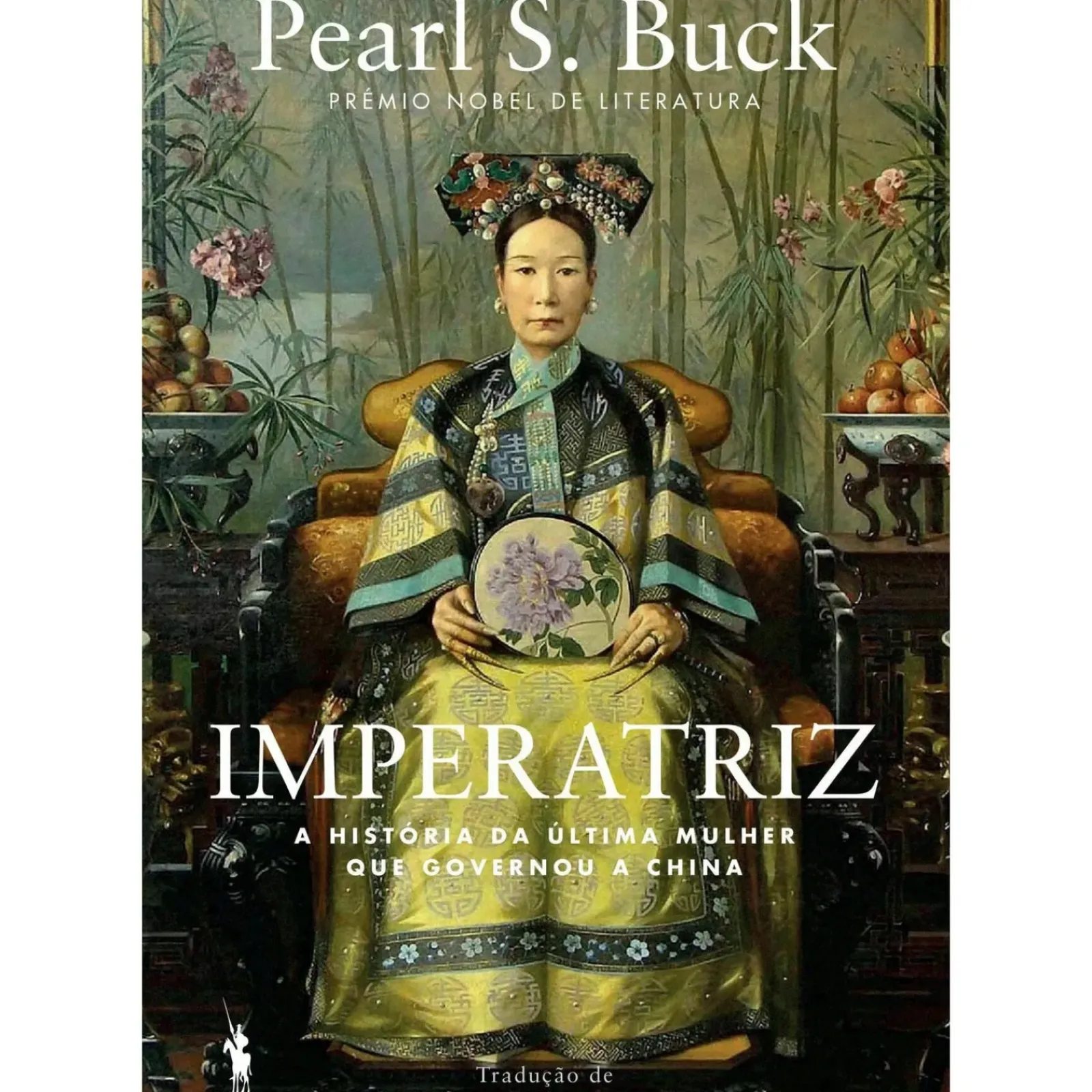 Outlet Dom Quixote Imperatriz - A História da Última Mulher que Governou a China de Pearl S. Buck