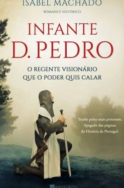 Online Manuscrito Infante D. Pedro de Isabel Machado
