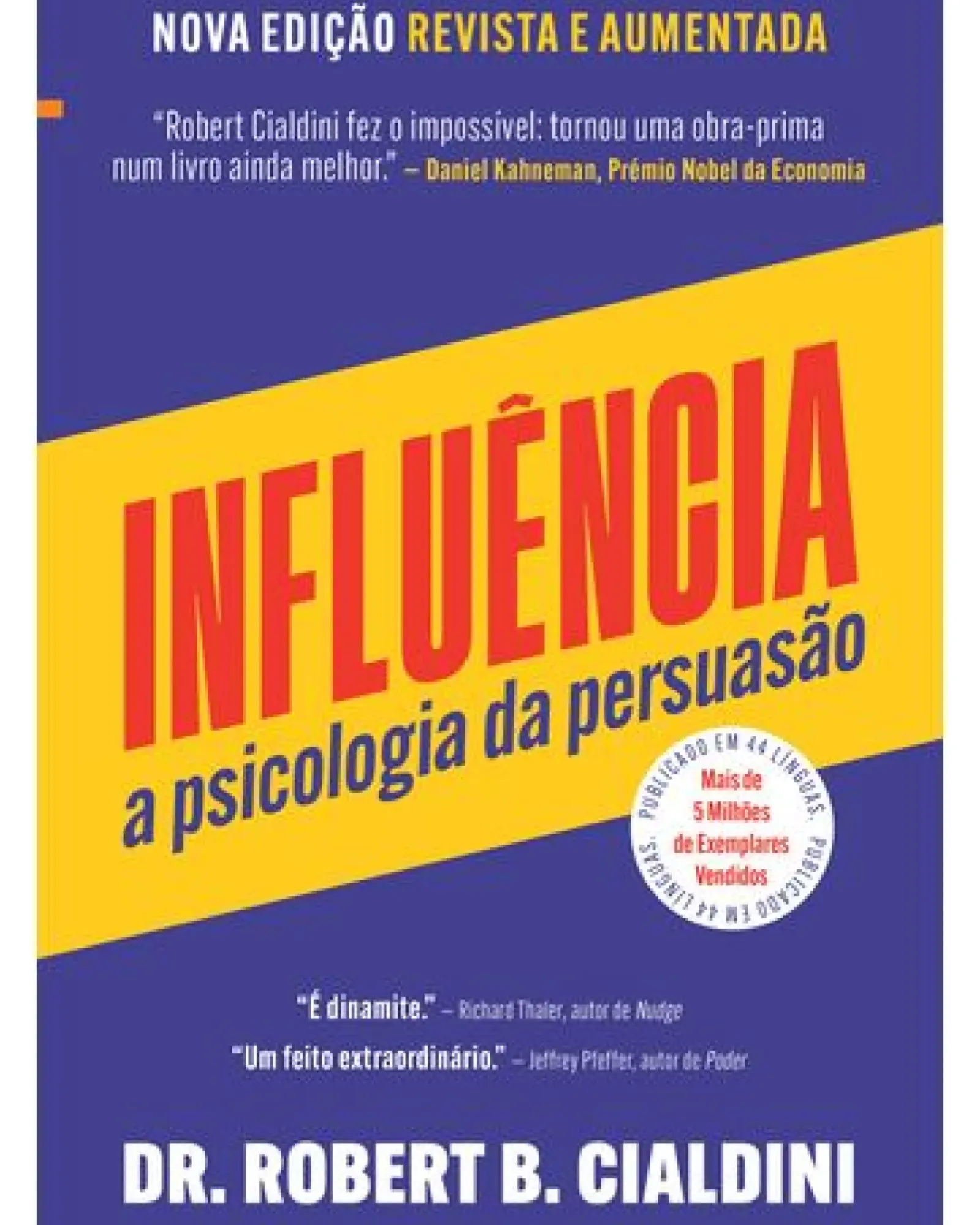 Lua De Papel Desenvolvimento Pessoal > Influência (Nova Edição) de Robert Cialdini