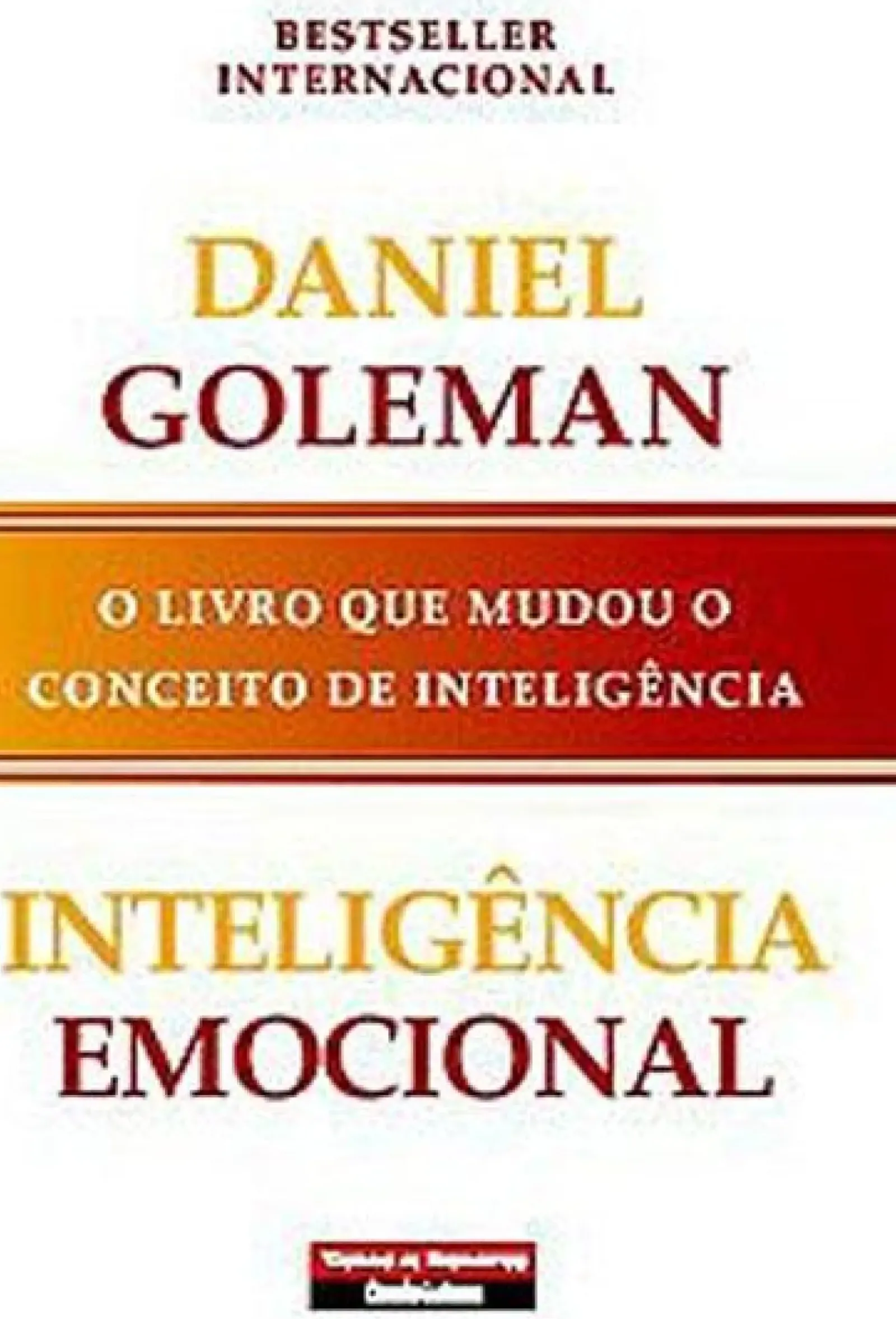 Temas E Debates Técnicos > Inteligência Emocional de Daniel Goleman